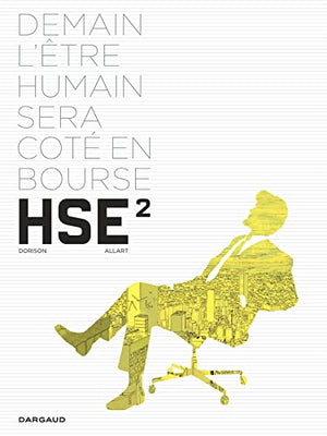 H.S.E - Tome 2