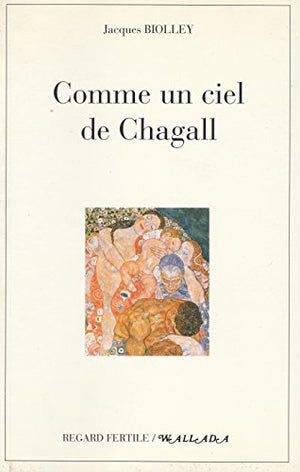 comme un ciel de chagall