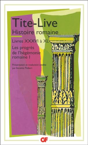 Histoire romaine, livres XXXVI à XL