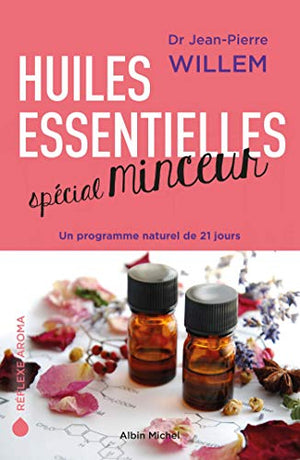 Huiles essentielles spécial minceur