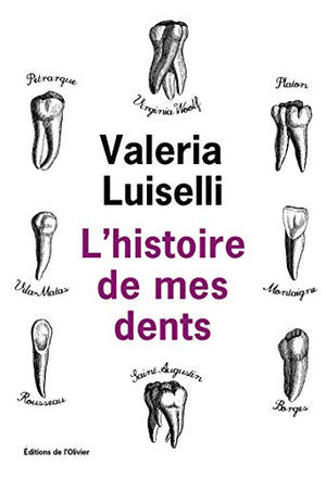 L'histoire de mes dents