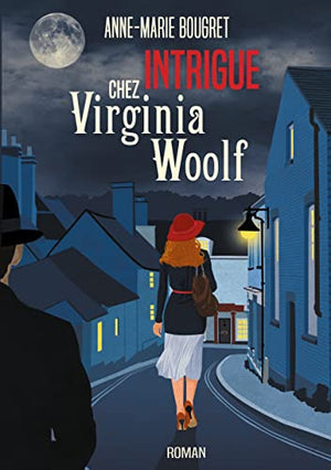 Intrigue chez Virginia Woolf