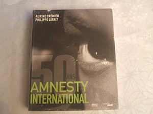 Amnesty International a 50 ans