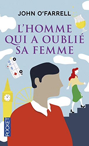 L'homme qui a oublié sa femme