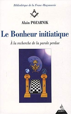 Le bonheur initiatique