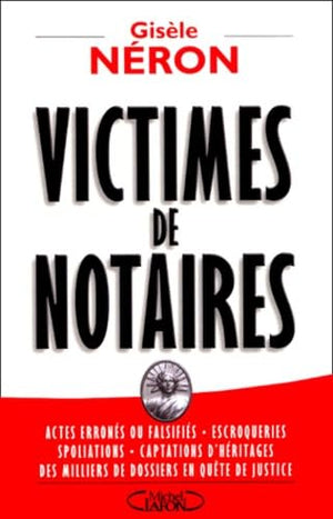 Victimes de notaires