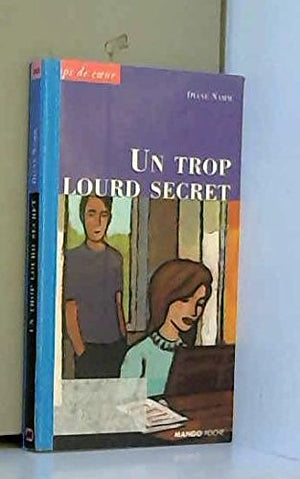 Trop lourd secret