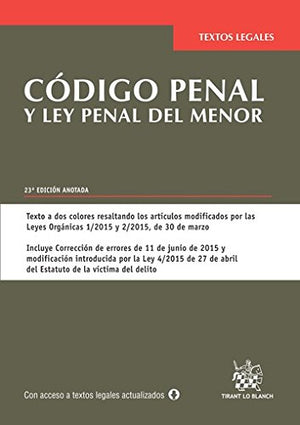 Código penal y ley penal del menor 23ª Ed. 2015 (Textos Legales)