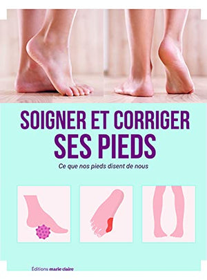 Tout savoir sur ses pieds