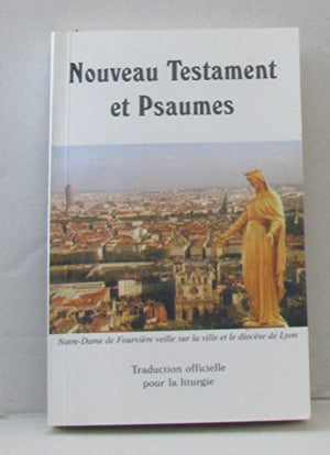 Enfin un Nouveau Testament et psaumes