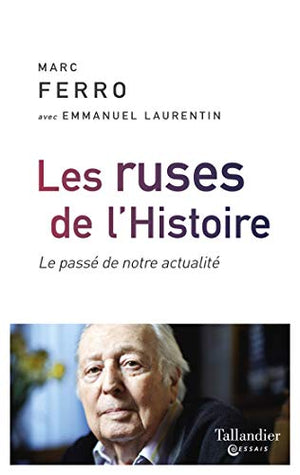 Les ruses de l’Histoire