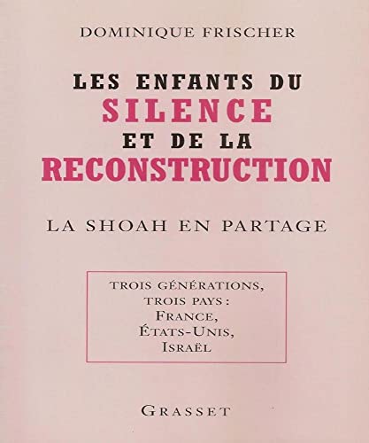 Les enfants du silence et de la reconstruction