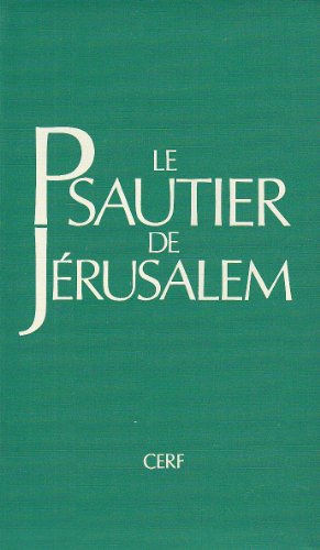 LE PSAUTIER DE JERUSALEM