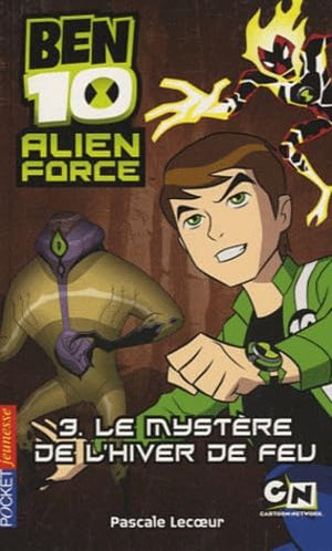 Ben 10 Alien Force - Le mystère de l'hiver de feu