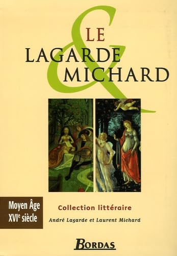 LAGARDE & MICHARD MOYEN AGE