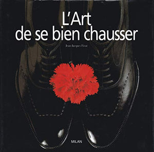 L'art de bien se chausser