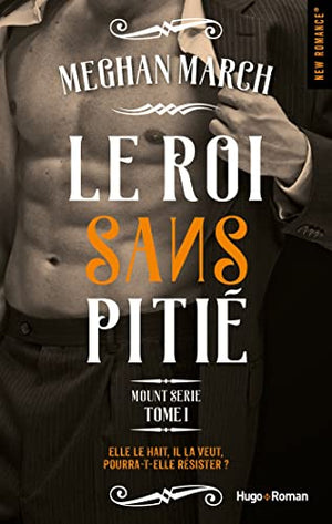 Le roi sans pitié