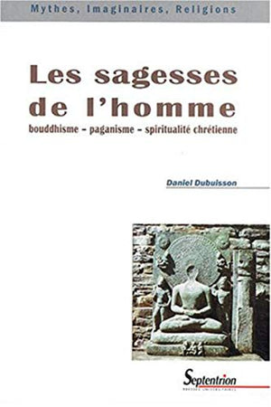 Les sagesses de l'homme