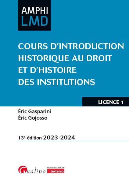 Cours d'introduction historique au droit et d'histoire des institutions: LES INSTITUTIONS DU HAUT MOYEN AGE (V-XE SIECLE) - LES INSTITUTIONS DU BAS MOYEN (2023-2024)