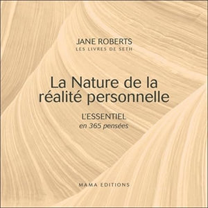 La nature de la réalité personnelle