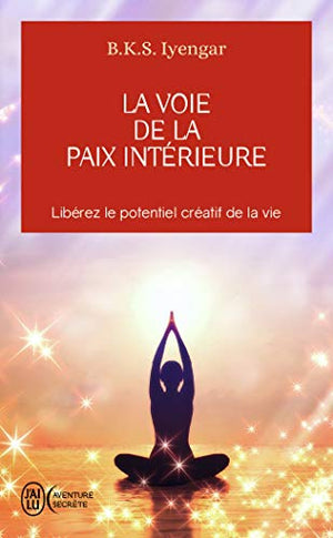 La voie de la paix intérieure