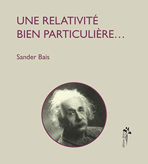 Une relativite bien particulieree