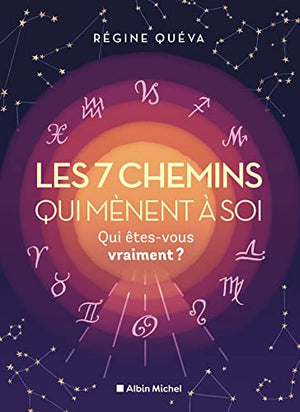 Les 7 chemins qui mènent à soi