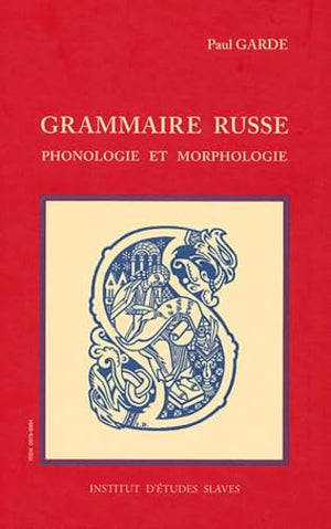 Grammaire russe : phonologie et morphologie