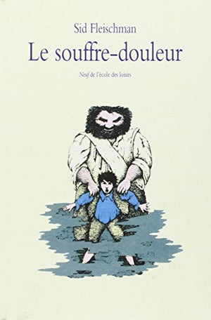 Le souffre-douleur