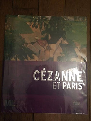 Cézanne et Paris - Catalogue