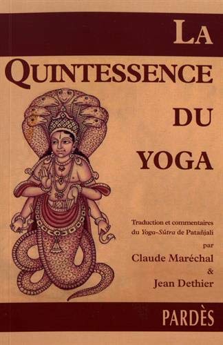 La Quintessence du yoga