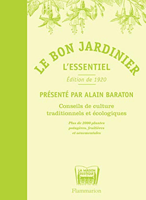 Le bon jardinier, l'essentiel