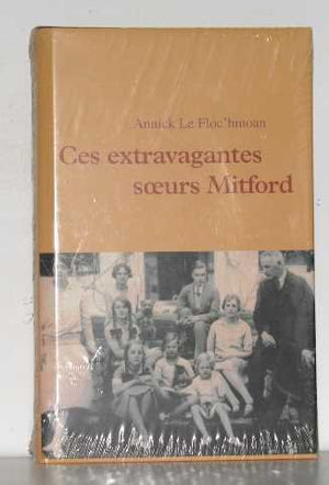 Ces extravagantes soeurs Mitford