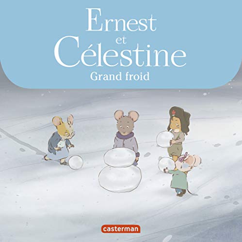 Ernest et Célestine - Grand froid: Les albums de la série animée
