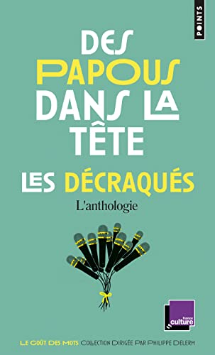 Des Papous dans la tête / Les Décraqués