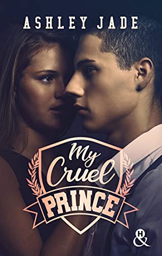 My Cruel Prince: Le nouveau phénomène New Adult qui a conquis les lectrices : 47 millions de pages lues en VO ! !