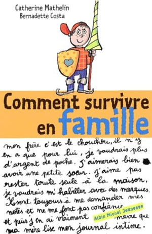 Comment survivre en famille