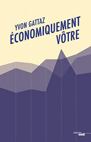 Economiquement vôtre