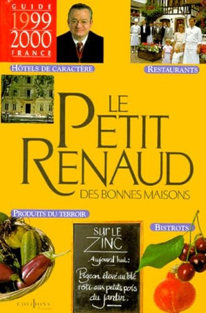 Le Petit Renaud des bonnes maisons