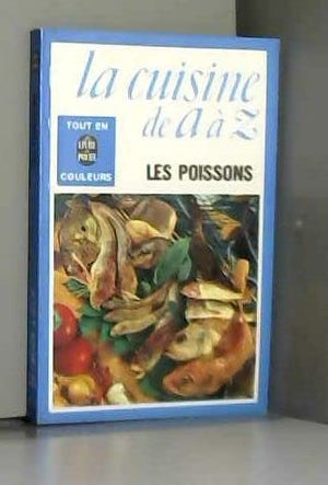 CUISINE DE A-Z 13 POISSONS