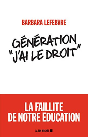 Génération «J'ai le droit »