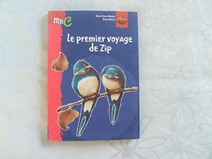 Le Premier Voyage de Zip