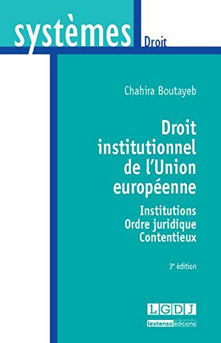 Droit institutionnel de l'Union européenne, 3ème édition