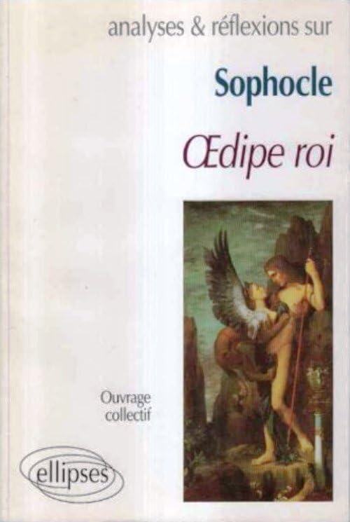 Sophocle, "Oedipe roi"