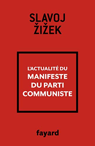 L'actualité du Manifeste du parti communiste