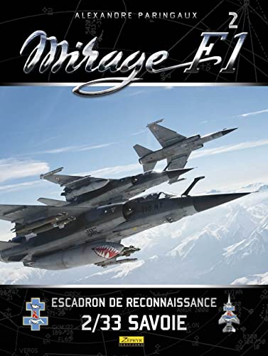 Mirage F-1 - Tome 0 - Mirage F-1