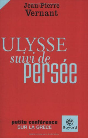 Ulysse suivi de Persée