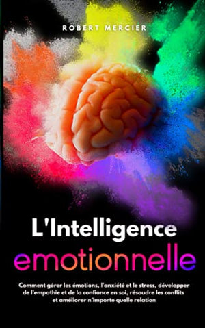 L'intelligence émotionnelle