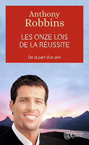 Les onze lois de la réussite