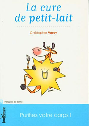 La cure de petit-lait